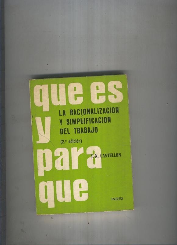 La racionalizacion y simplificacion del trabajo