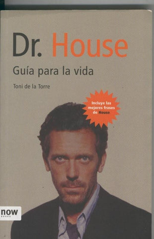 Dr. House: guia para la vida con las mejores frases de House