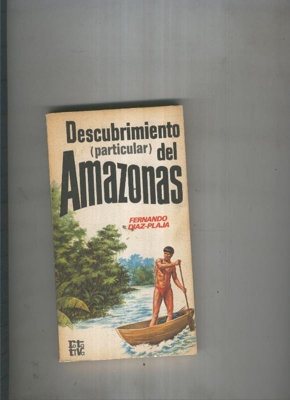Descubrimiento ( Particular ) del Amazonas