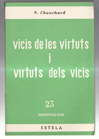 Vicis de les virtuts i virtuts dels vicis