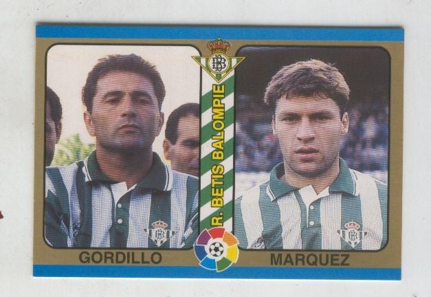Cromo Liga 95: Betis: Gordillo y Marquez