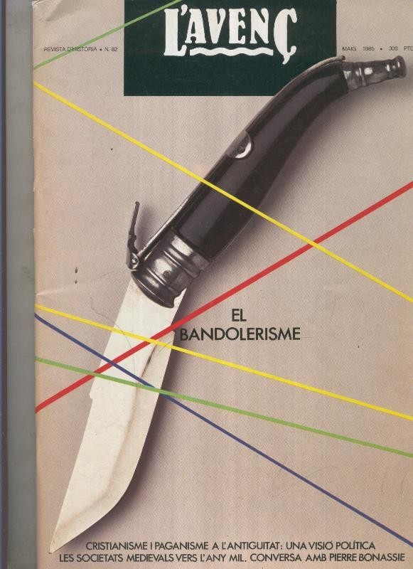 Revista L'Avenç numero 082: El bandolerisme