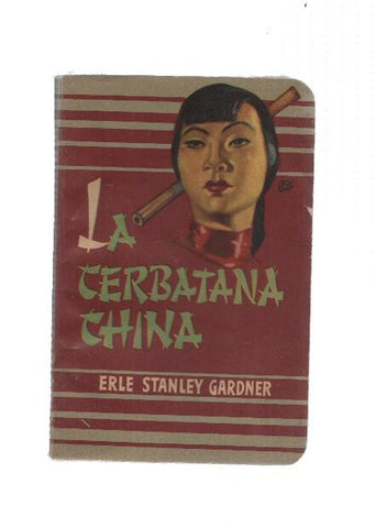 Biblioteca Oro de Bolsillo numero 65: La cerbatana china