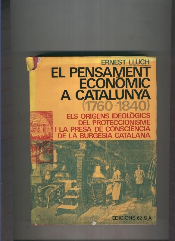 El pensament economic a Catalunya ( 1760-1840 )