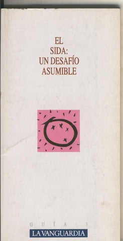 El Sida: Un desfio asumible
