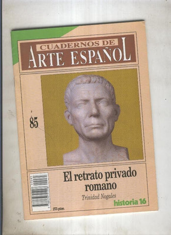 Historia 16. Cuadernos de arte español numero 85