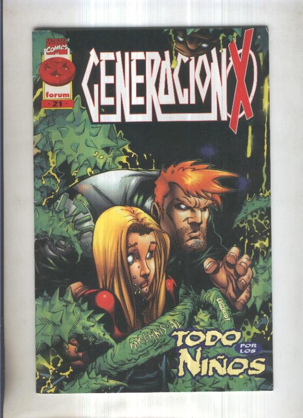 GENERACION-X, Vol.2 Numero 21: Capitulo UNO, El Final (Forum)