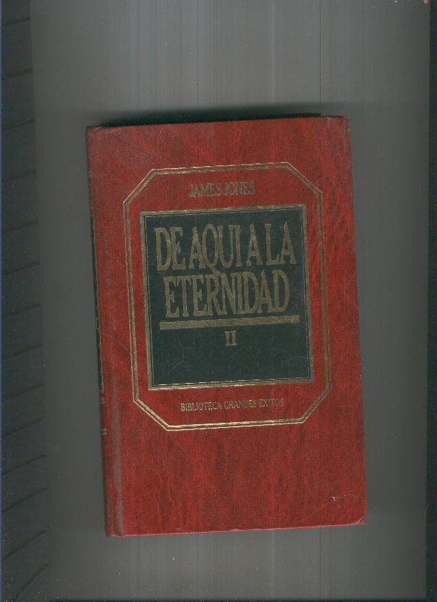 De aqui a la eternidad Volumen dos