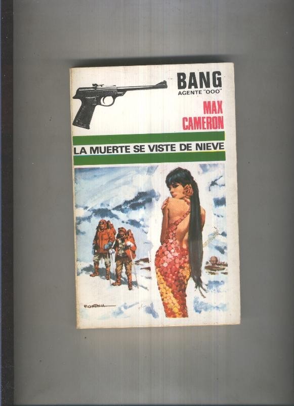 Bang Agente OOO numero 22: La muerte se viste de nieve (numerado 1 en interior cubierta)