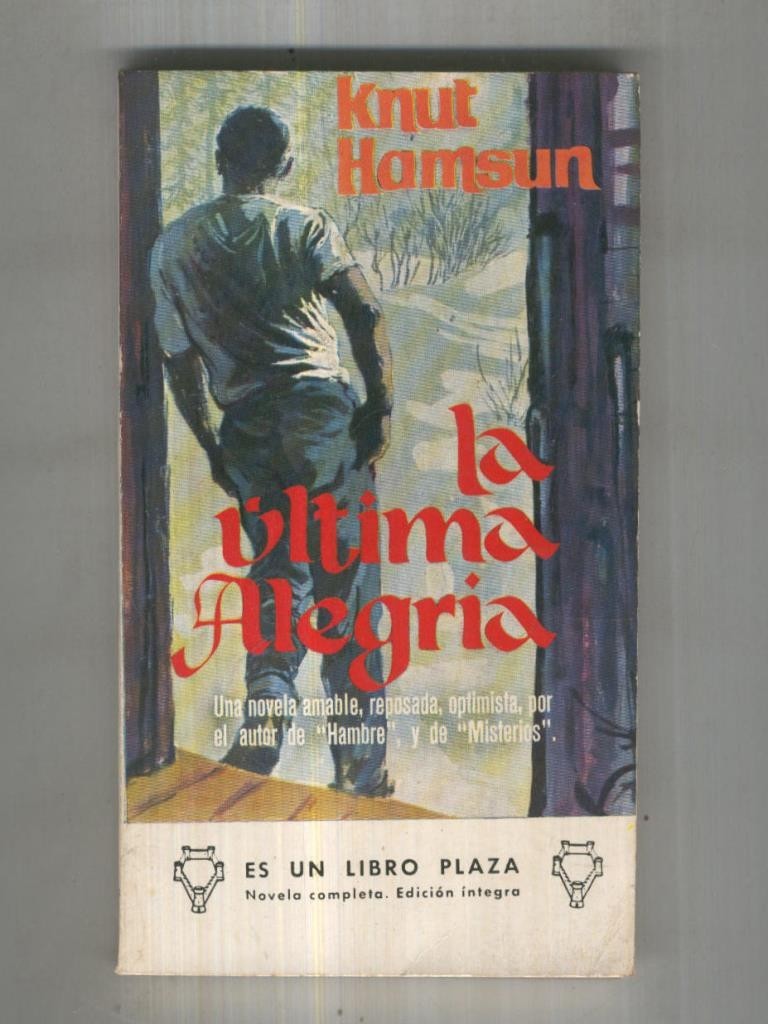 Libro Plaza numero 0128: La ultima alegria (edicion 1962)