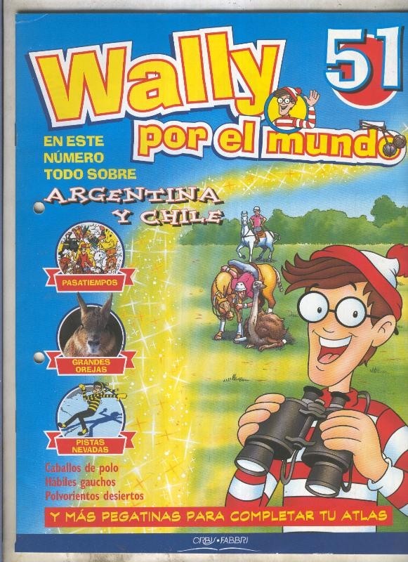 Wally por el mundo numero 51: Argentina y Chile