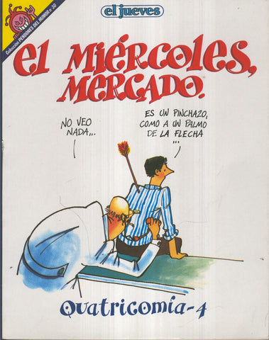 EL JUEVES: EL MIERCOLES MERCADO (numerado 04 en trasera)