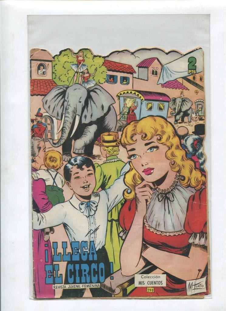 Mis Cuentos numero 290: llega el circo
