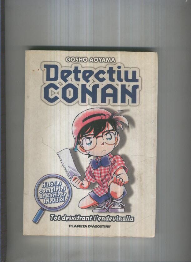 DETECTIU CONAN: Numero 04 - Tot desxifrant l,endevinalla (Planeta de Agostini)