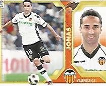 CROMO 803 LIGA 2011-12: Jonas Valencia C. F.