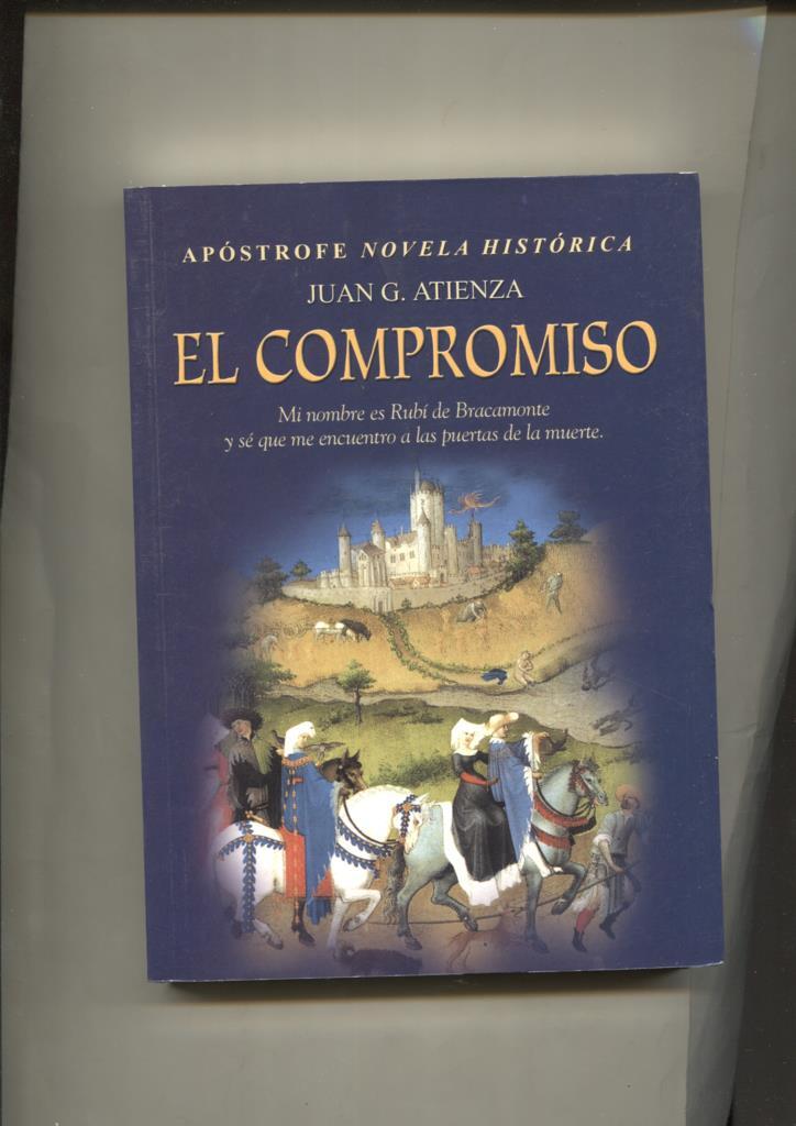 Apostofre novela historica: El compromiso