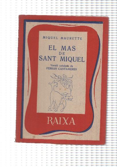 Biblioteca Raixa numero 63: El mas de sant Miquel