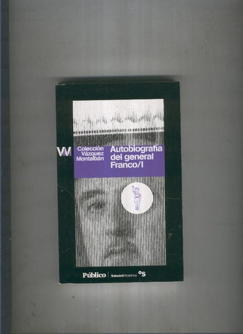 Autobiografia del general Franco I