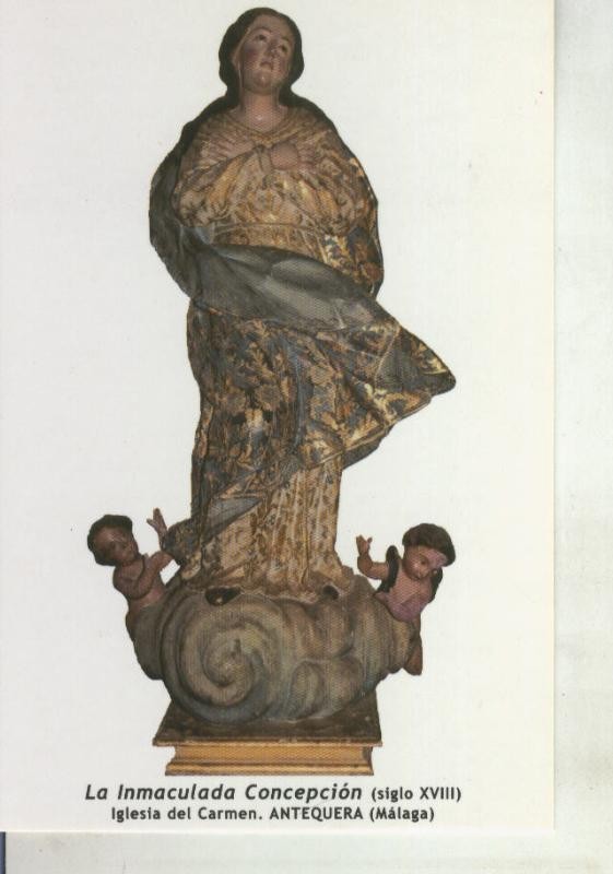Postal 011687: Virgen Ntra Sra La Inmaculada Concepcion, Antequera, Malaga