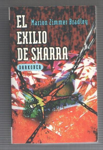 Darkover:El exilio de Sharra