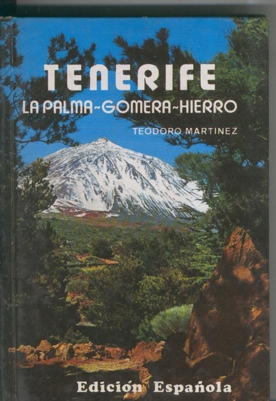 Tenerife - La Palma - Gomera - Hierro