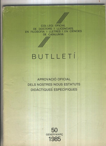 Butlleti numero 50, Col. Ofic. Doctors i Llicenciats Filosofia i Lletres Catalunya