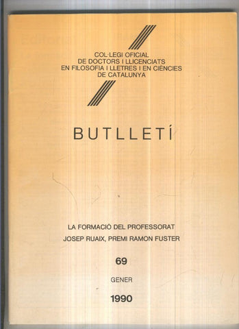 Butlleti numero 69, Col. Ofic. Doctors i Llicenciats Filosofia i Lletres Catalunya