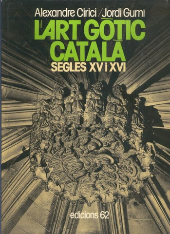 L, art Gotic Catala segles XV i XVI