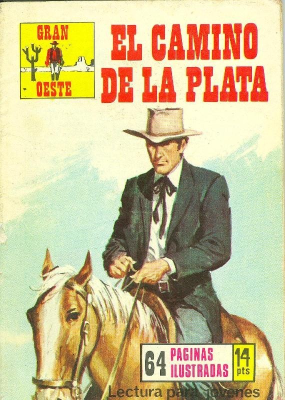 Gran Oeste numero 266: El camino de la plata