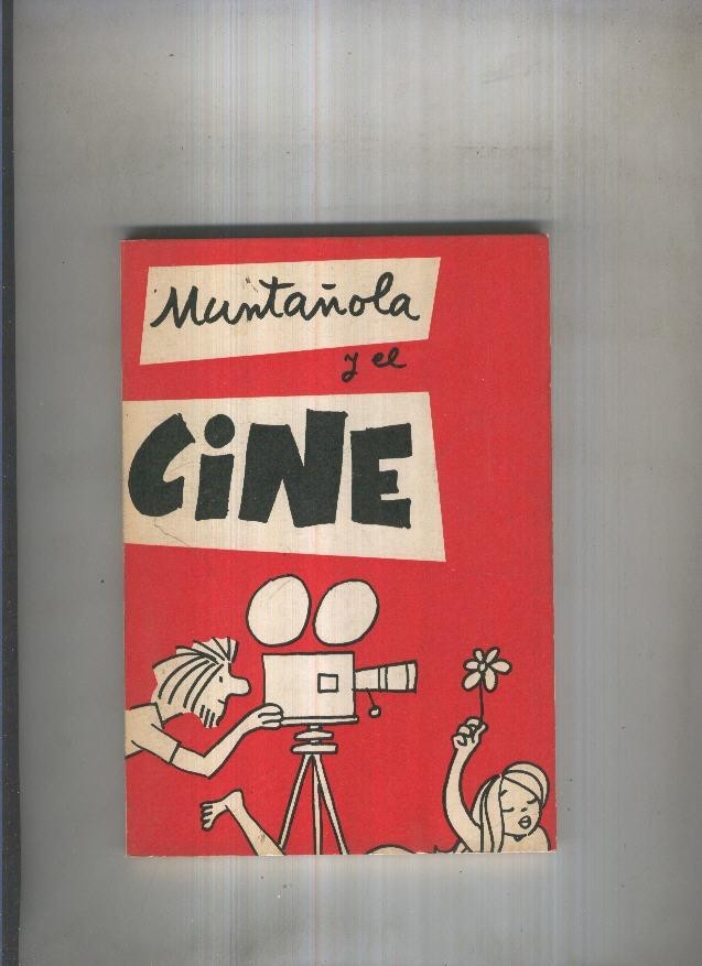 Muntañola y el cine