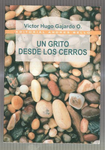 Un grito desde los cerros