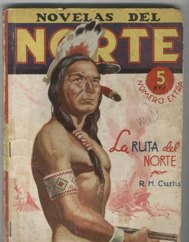 Novelas del Norte Extra: La ruta del Norte