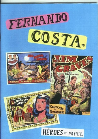Heroes de Papel numero 61: Fernando Costa