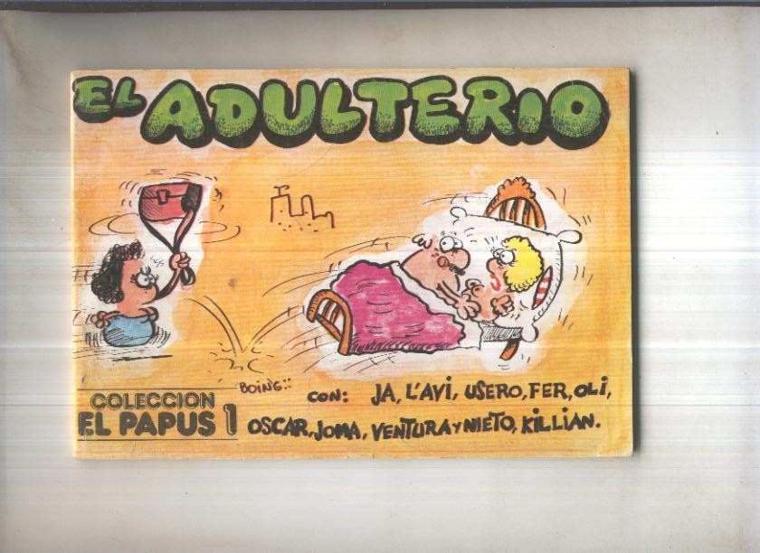Coleccion El Papus numero 1: El adulterio
