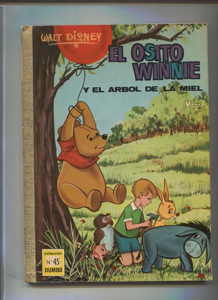 Dumbo numero 045: El osito Winnie y el arbol de la miel y....