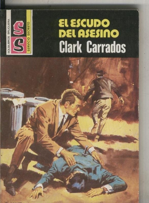 Servicio Secreto numero 1466: El escudo del asesino