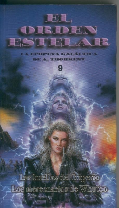 El orden estelar numero 09: Las huellas del imperio - Los mercenarios de Whutoo