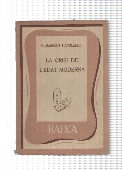 Biblioteca Raixa numero 16: La crisi de l'edat moderna