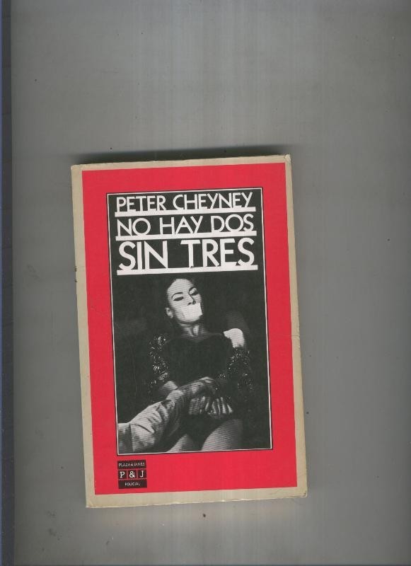 No hay dos sin tres