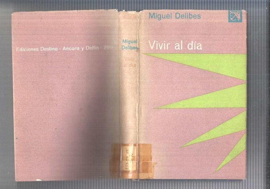 Vivir al dia