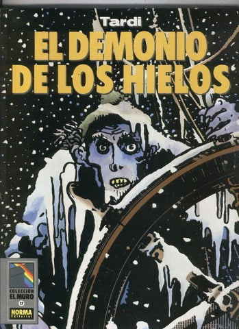El Muro numero 17: El demonio de los hielos