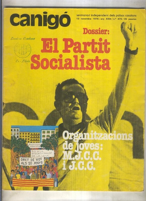 Canigo numero 475 (13.11.1976): Dossier: El partit socialista