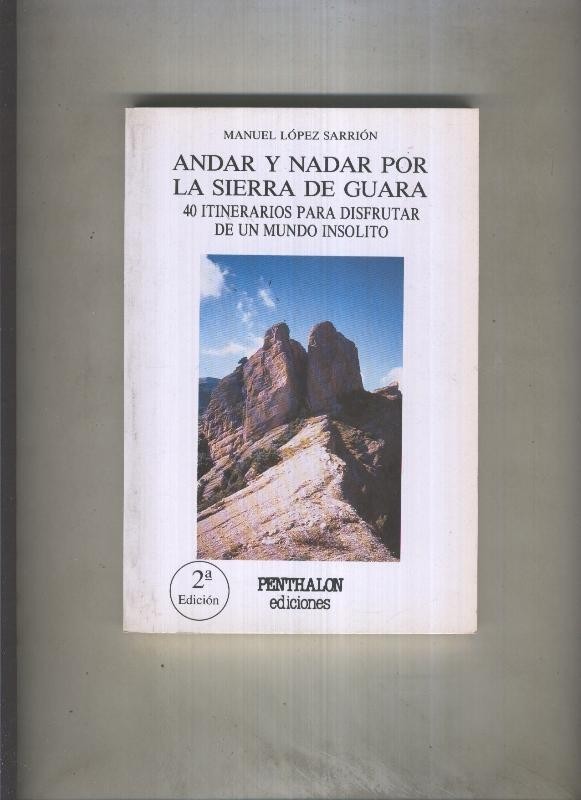 El Buho Viajero numero 35: Andar y nadar por la Sierra de Guara, 