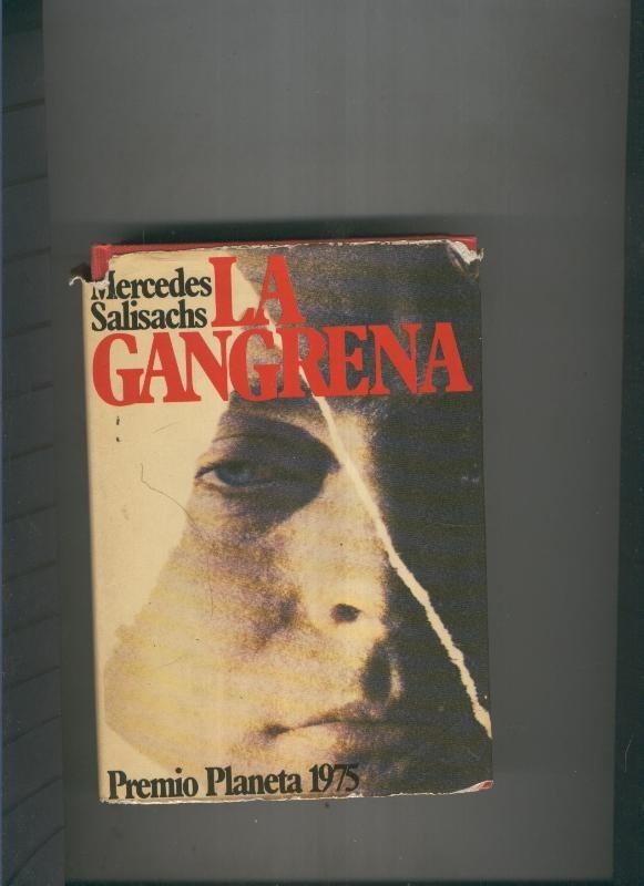 La gangrena