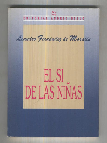 Andres Bello: El si de las niñas