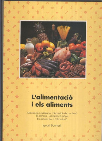 L,alimentacio i els aliments