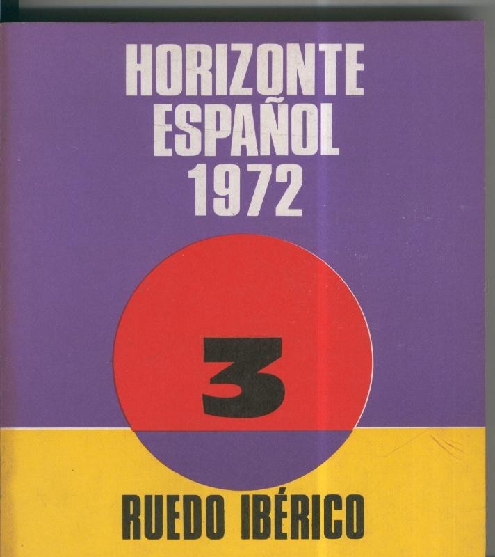 Horizonte Español 1972 tomo tercero: Rumasa-El asunto matesa
