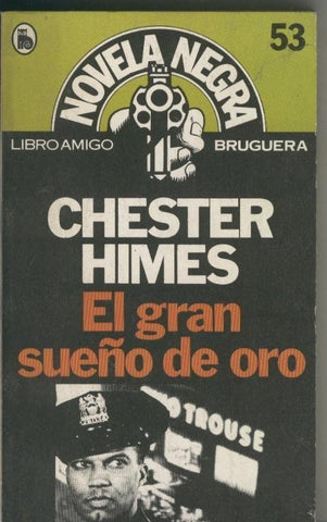 Libro amigo Novela Negra numero 053: El gran sueño de oro
