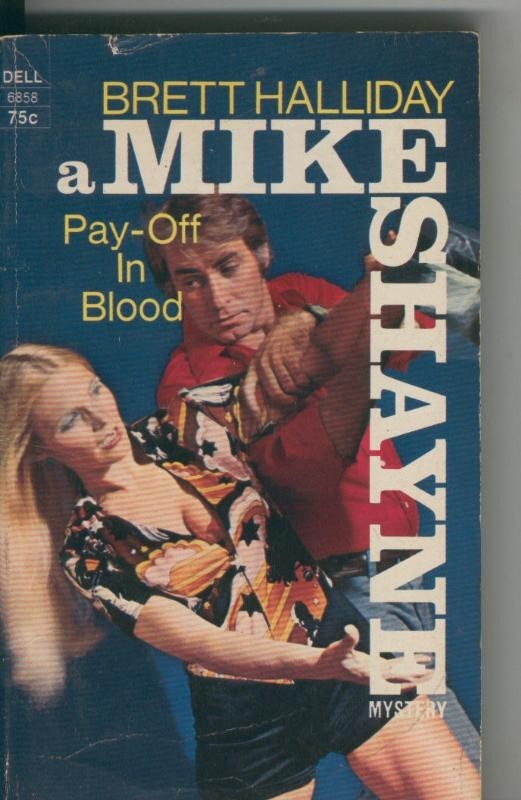 Mike Shayne: Pay Off in Blood