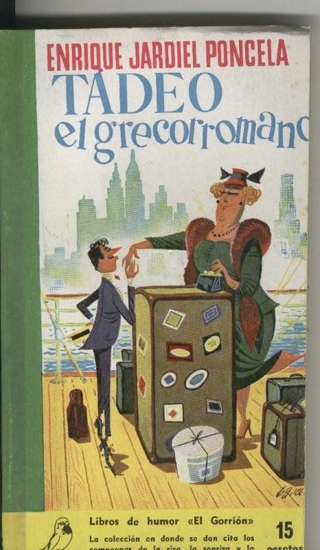 Coleccion El Gorrion numero 13: Tadeo el grecorromano